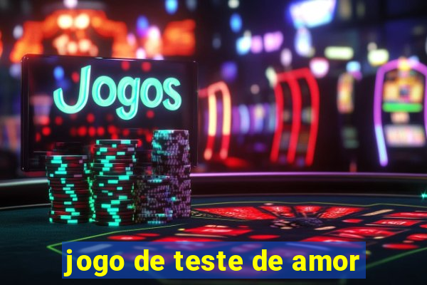 jogo de teste de amor